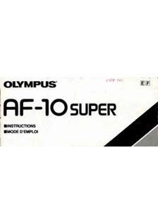 Olympus AF 10 Super manual. Camera Instructions.